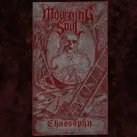 Mourning Soul - Chaosophy - Ritual II album cover
