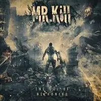 Mr.Kill - The Day of Reckoning album cover