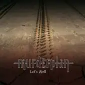 Murderplan - Let's Roll album cover