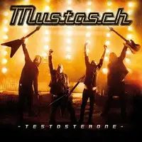 Mustasch - Testosterone album cover