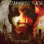 My Darkest Hate - At War album cover