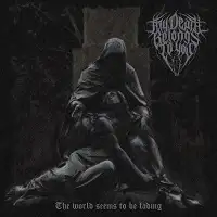 My Death Belongs to You - The World Seems to be Fading album cover