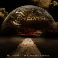 MyGrain - Planetary Breathing album cover