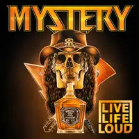 Mystery - Live Life Loud album cover