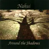 Nahui - Around The Shadows - DEMO album cover