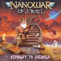 Nanowar of Steel - Stairway to Valhalla album cover