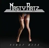 Nasty Ratz - First Bite album cover
