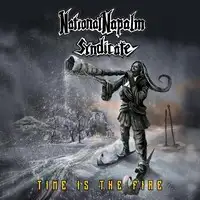 National Napalm Syndicate - Time is the Fire album cover