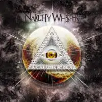 Naughty Whisper - Addicted To Decadence album cover