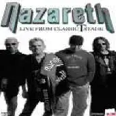 Nazareth - Live From Classic T Stage album cover