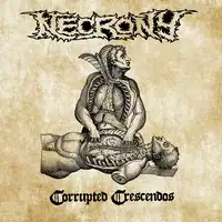 Necrony - Corrupted Crescendos album cover