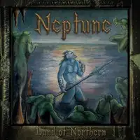 Neptune - Land of Northern album cover