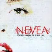 Nevea Tears - Do I Have To Tell You That I Love You? album cover