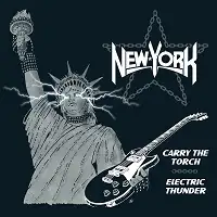 New York - Carry the Torch/Electric Thunder album cover