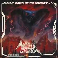 Night Cobra - Dawn of the Serpent album cover