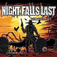 Night Falls Last - Deathwalker album cover