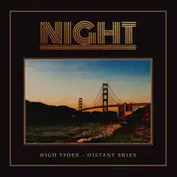 Night - High Tides - Distant Skies album cover