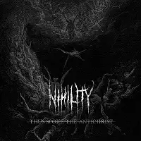 Nihility - Thus Spoke the Antichrist album cover