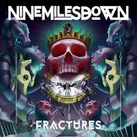 Nine Miles Down - Fractures album cover