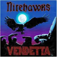 Nitehawks - Vendetta album cover