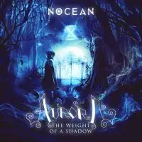 Nocean - Aurora - The Weight of a Shadow album cover