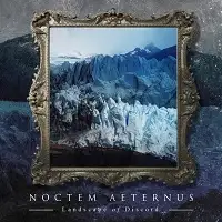 Noctem Aeternus - Landscape of Discord album cover