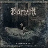 Noctem - The Black Consecration album cover