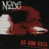 Node - As God Kills album cover