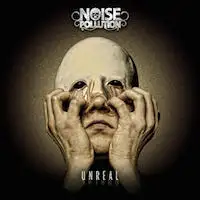 Noise Pollution - Unreal album cover