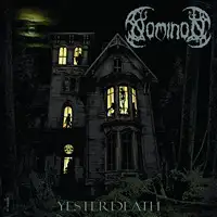 Nominon - Yesterdeath album cover