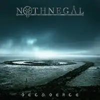 Nothnegal - Decadence album cover