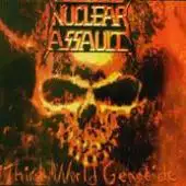 Nuclear Assault - Third World Genocide album cover