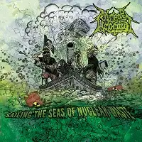 Nuclear Holocaust - Sailing the Seas of Nuclear Waste album cover