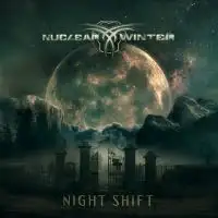 Nuclear Winter - Night Shift album cover