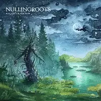 Nullingroots - Malady's Black Maw album cover