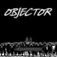 Objector - Stand Your Ground album cover