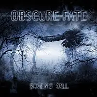 Obscure Fate - Raven's Call album cover