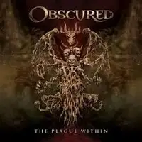 Obscured - The Plague Within album cover