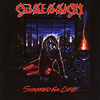 Obsession - Scarred for Life (Reissue) album cover