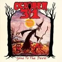 October 31 - Gone To The Devil album cover