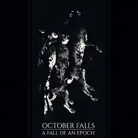 October Falls - A Fall of an Epoch album cover