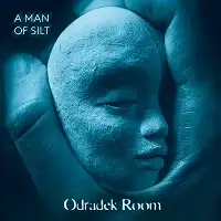 Odradek Room - A Man of Silt album cover