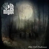 Old Night - Pale Cold Irrelevance album cover