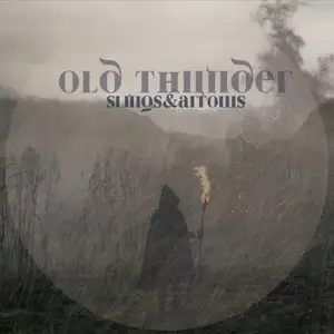 Old Thunder - Slings & Arrows album cover