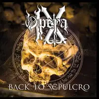 Opera IX - Back To Sepulcro album cover