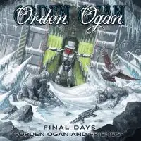 Orden Ogan - Final Days-Orden Ogan and Friends album cover