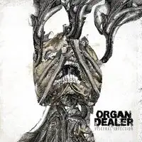 Organ Dealer - Visceral Infection album cover