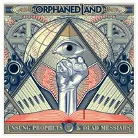 Orphaned Land - Unsung Prophets & Dead Messiahs album cover