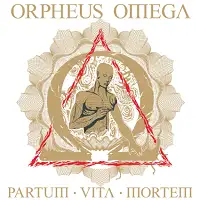 Orpheus Omega - Partum Vita Mortum album cover