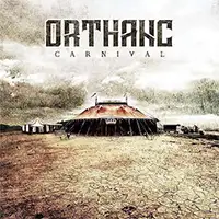 Orthanc - Carnival album cover